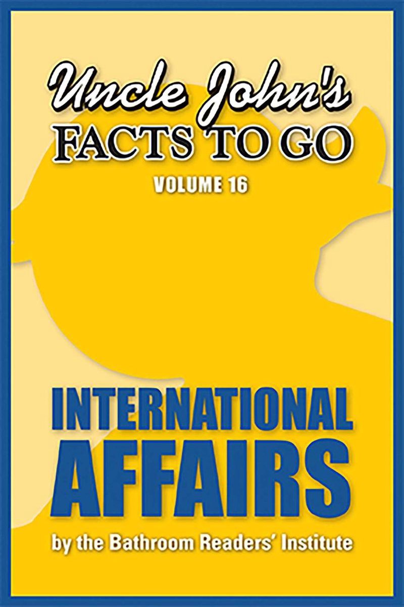 Faits à retenir 16 - Faits à retenir de l'oncle John : affaires internationales