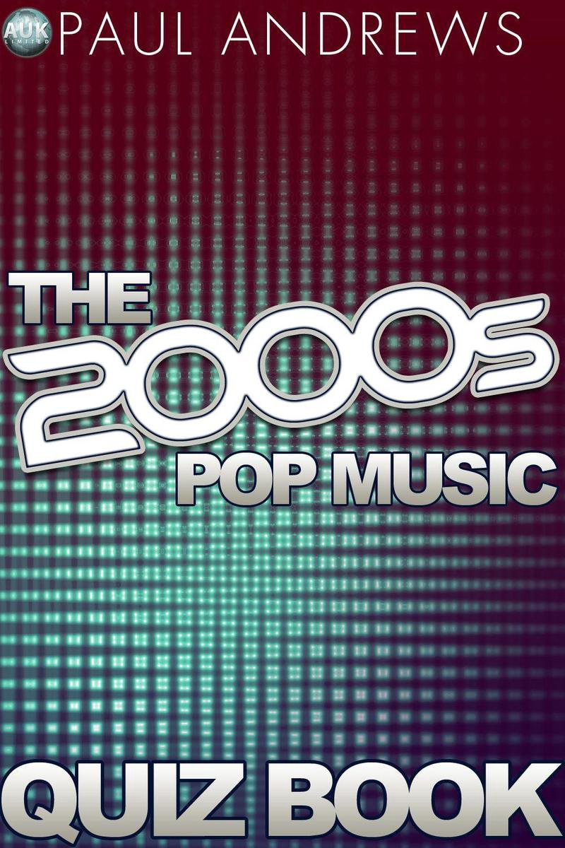 Le quiz sur la musique pop des années 2000