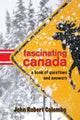 Un Canada fascinant