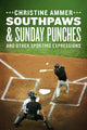 Coups de poing du dimanche des Southpaws et autres expressions sportives