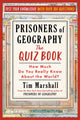 Prisonniers de la géographie : le quiz : que savez-vous vraiment du monde ?