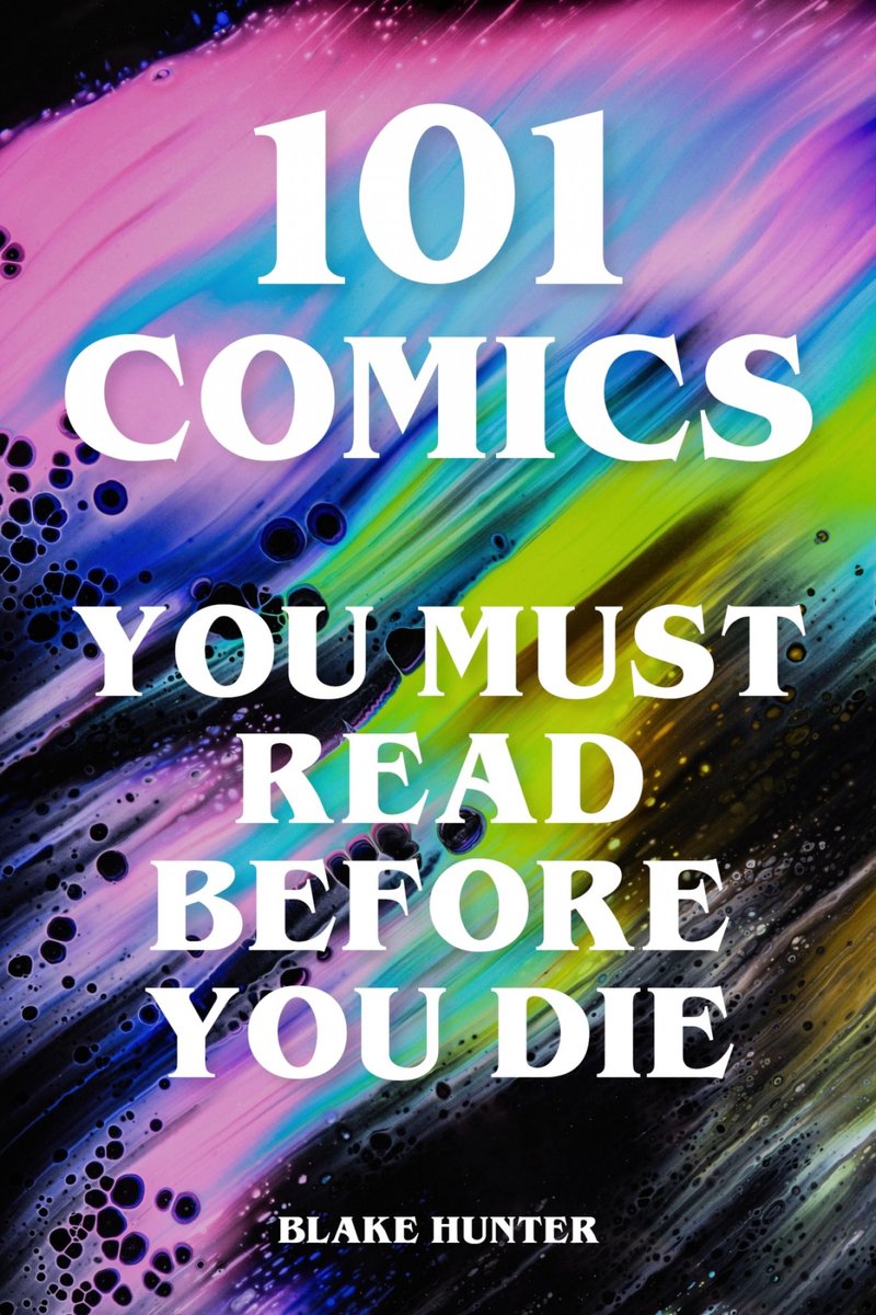 101 bandes dessinées à lire avant de mourir