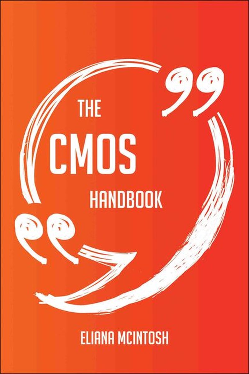 Le manuel cmos - tout ce que vous devez savoir sur cmos