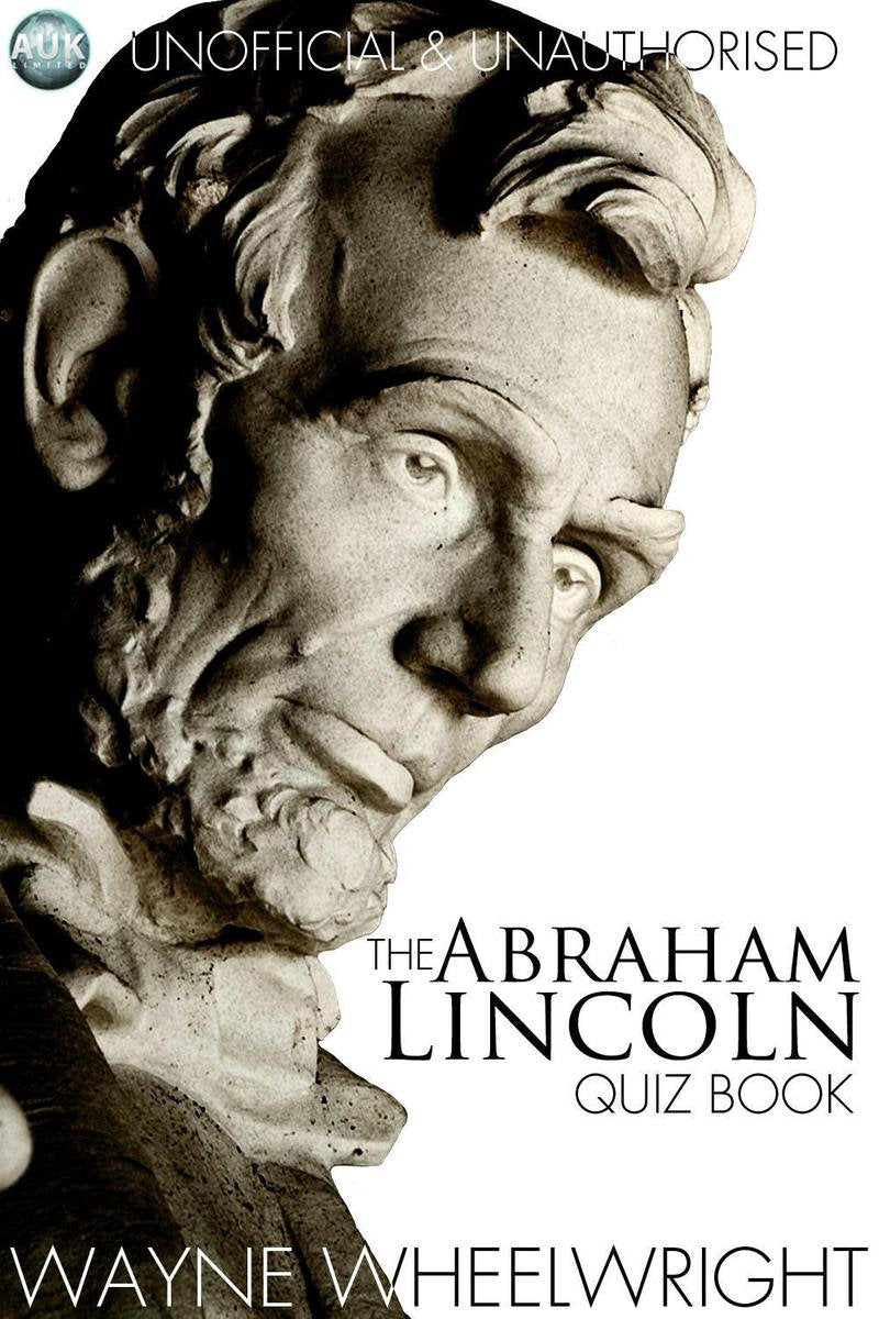 Le livre de quiz d'Abraham Lincoln