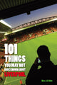 101 choses que vous ne saviez peut-être pas sur Liverpool