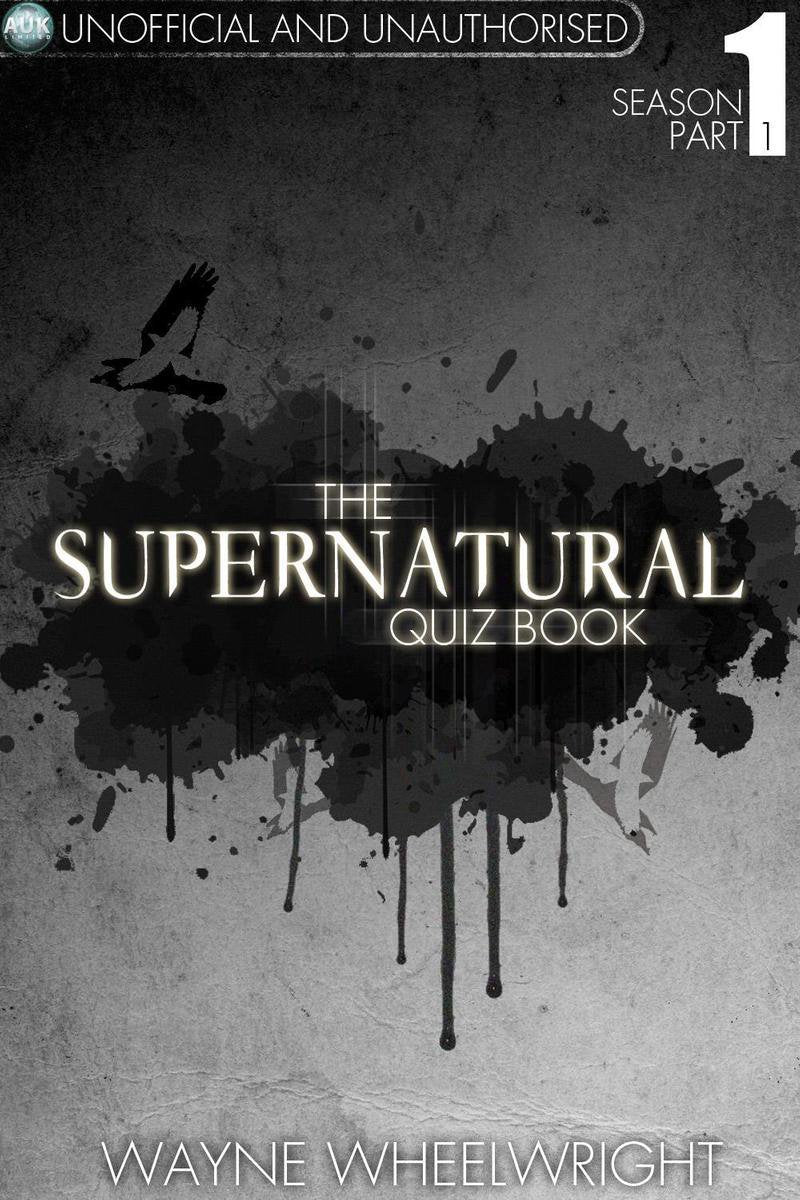 Le quiz surnaturel - saison 1 partie 1