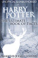 Harry Potter - Le livre ultime des faits