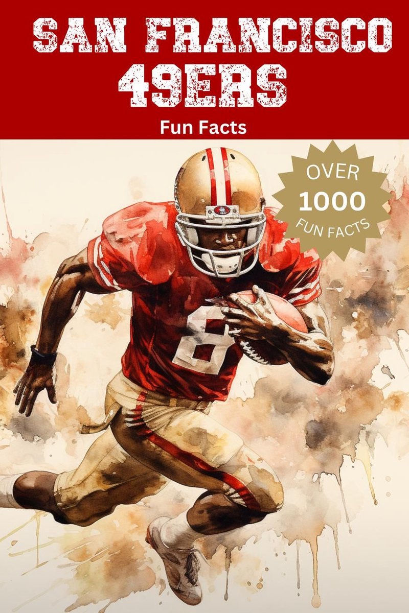 Faits amusants sur les 49ers de San Francisco