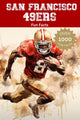 Faits amusants sur les 49ers de San Francisco