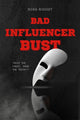 Mauvais buste d'influenceur