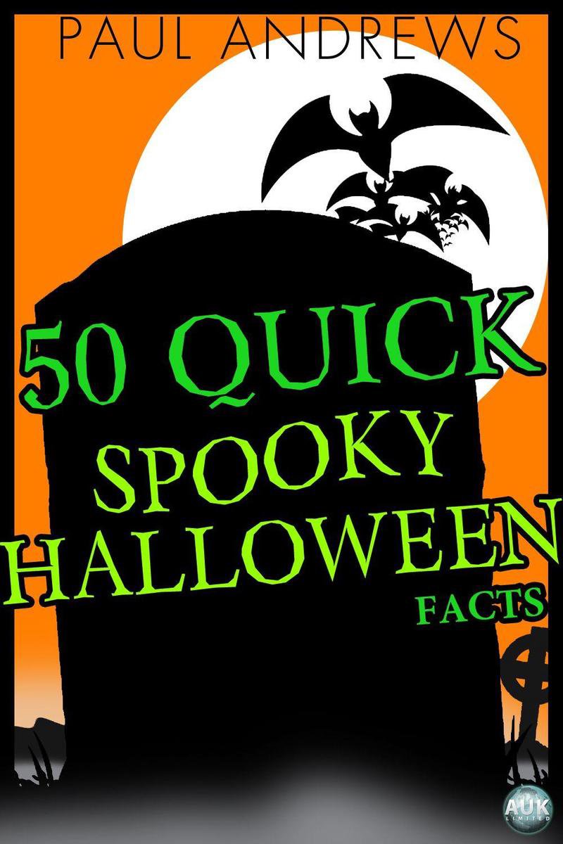 50 faits rapides et effrayants sur Halloween