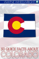 50 faits rapides sur le Colorado