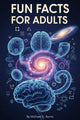 Faits amusants pour les adultes