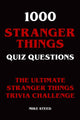 1000 questions du quiz sur les choses étranges - le défi ultime sur les choses étranges