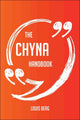 Le manuel de Chyna – tout ce que vous devez savoir sur Chyna