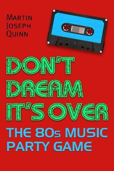 Ty ne rêve pas, c'est fini : la musique des années 80 par jeu