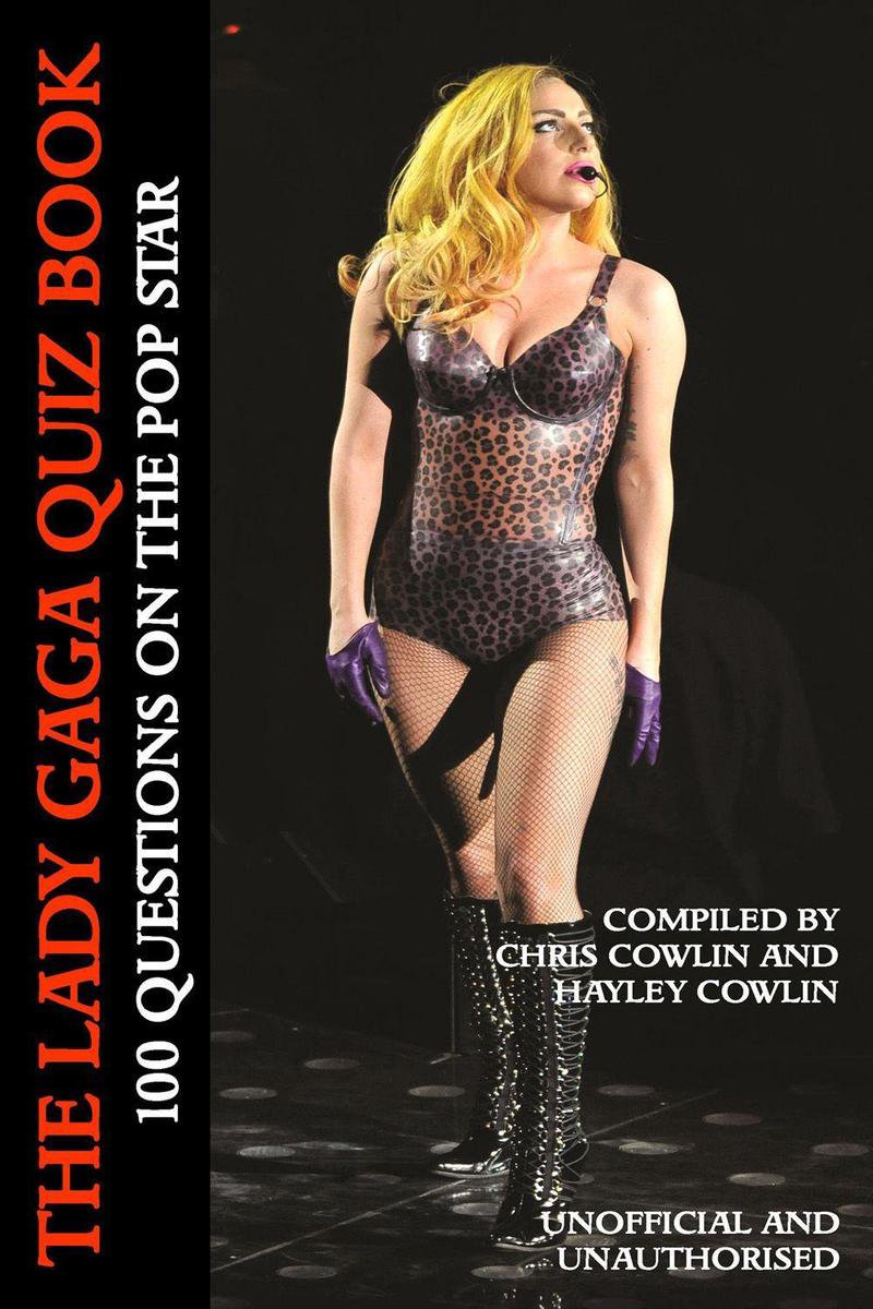 Le livre de quiz sur Lady Gaga