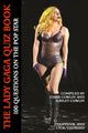 Le livre de quiz sur Lady Gaga