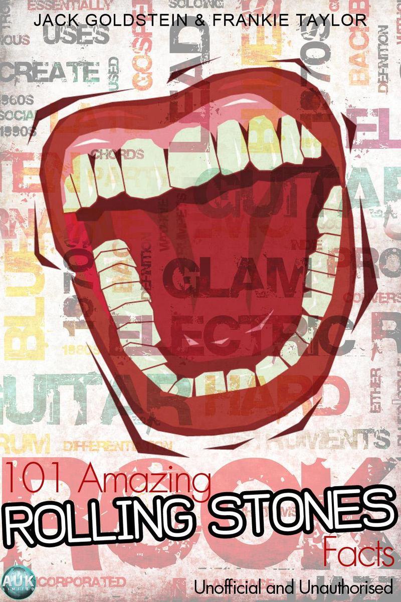 101 faits étonnants sur les Rolling Stones
