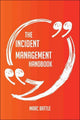 Le manuel de gestion des incidents – tout ce que vous devez savoir sur la gestion des incidents