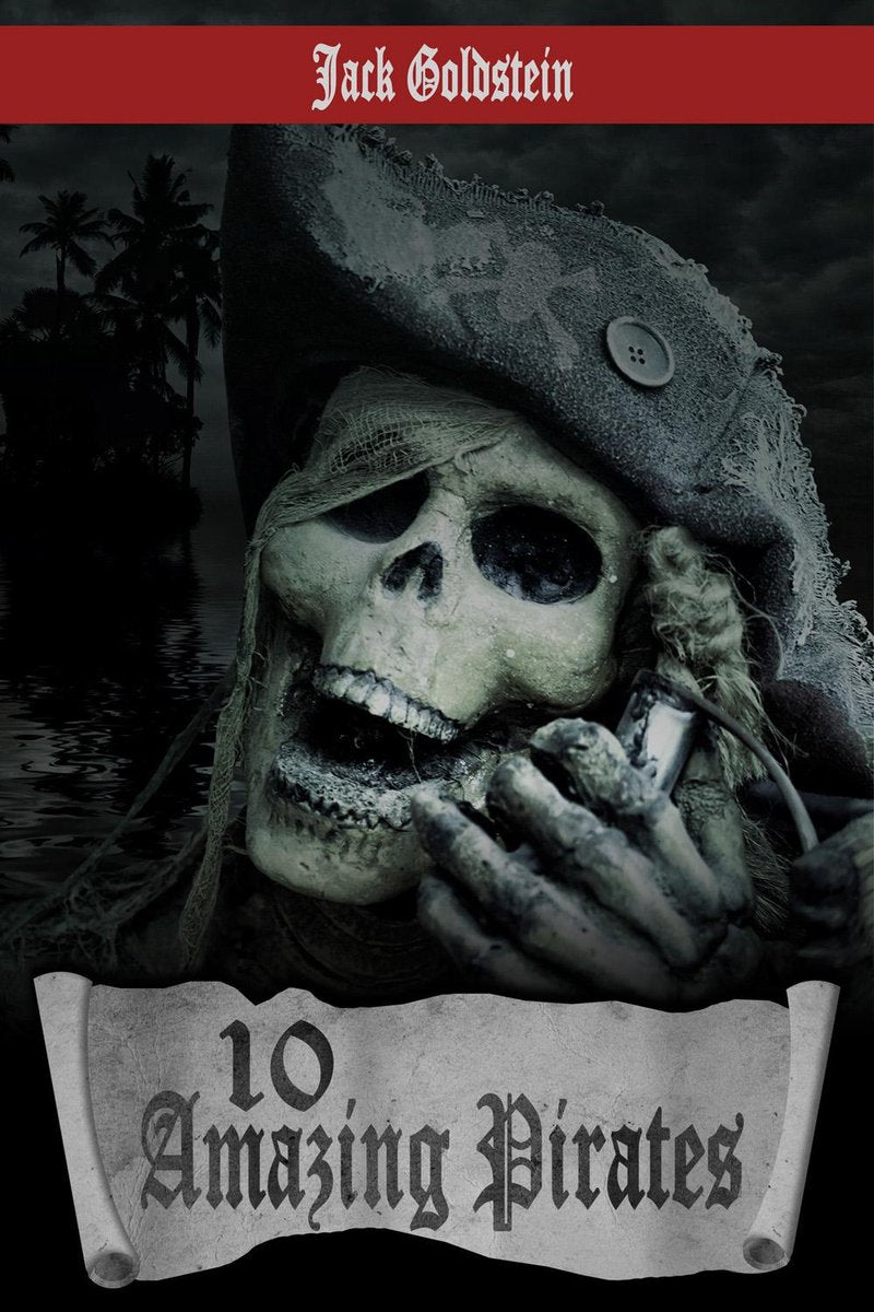 10 pirates incroyables