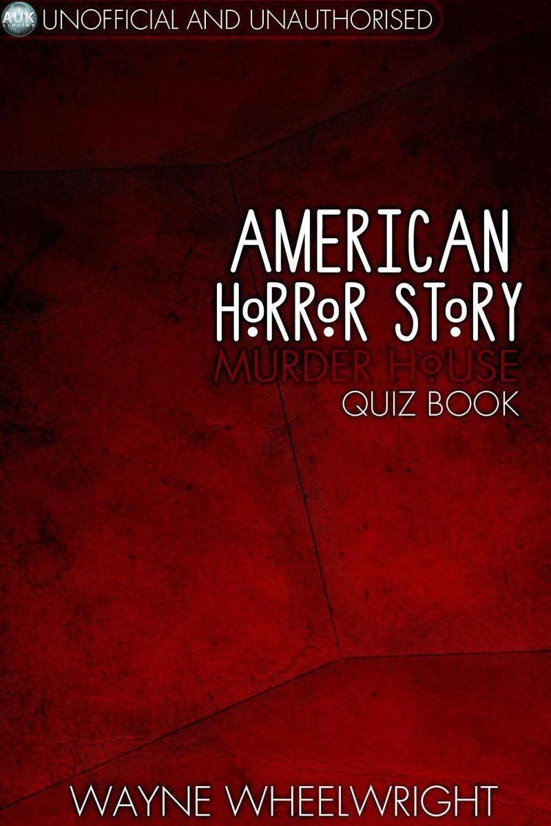 Histoire d'horreur américaine - Livre de quiz sur la maison du meurtre