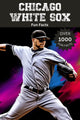 Faits amusants sur les White Sox de Chicago
