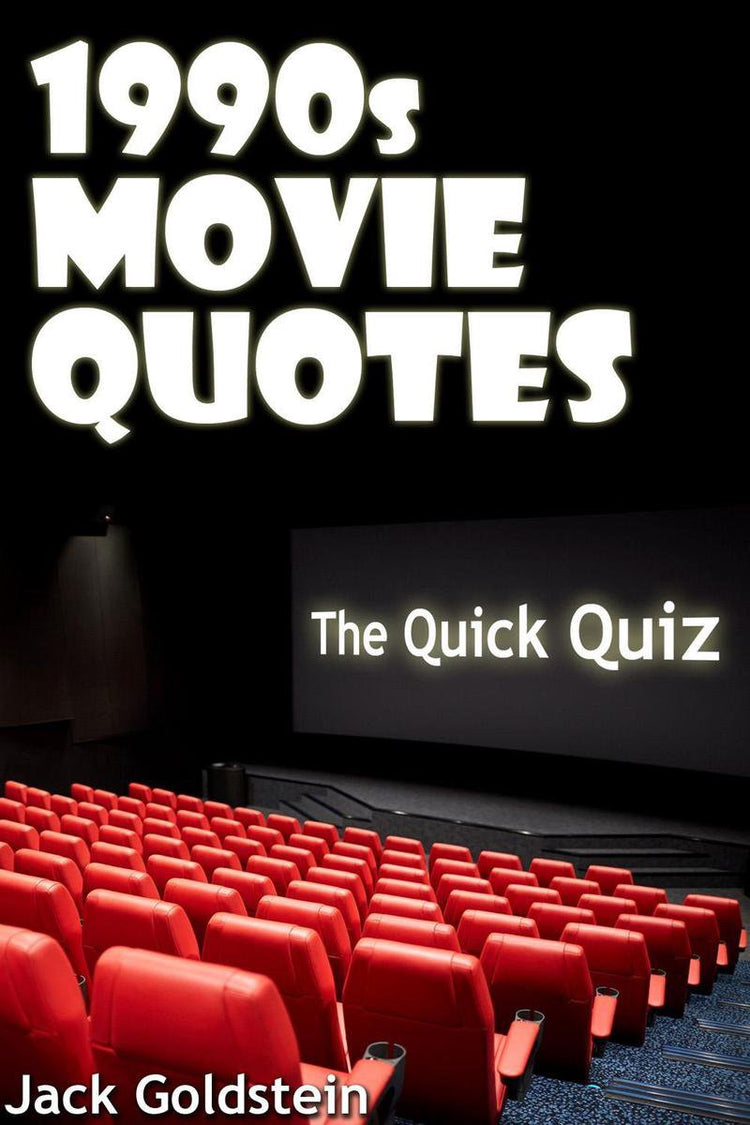 Citations de films des années 1990 : le livre de quiz ultime