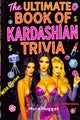 Le livre ultime des anecdotes kardashiennes