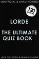 Lorde - le livre de quiz ultime