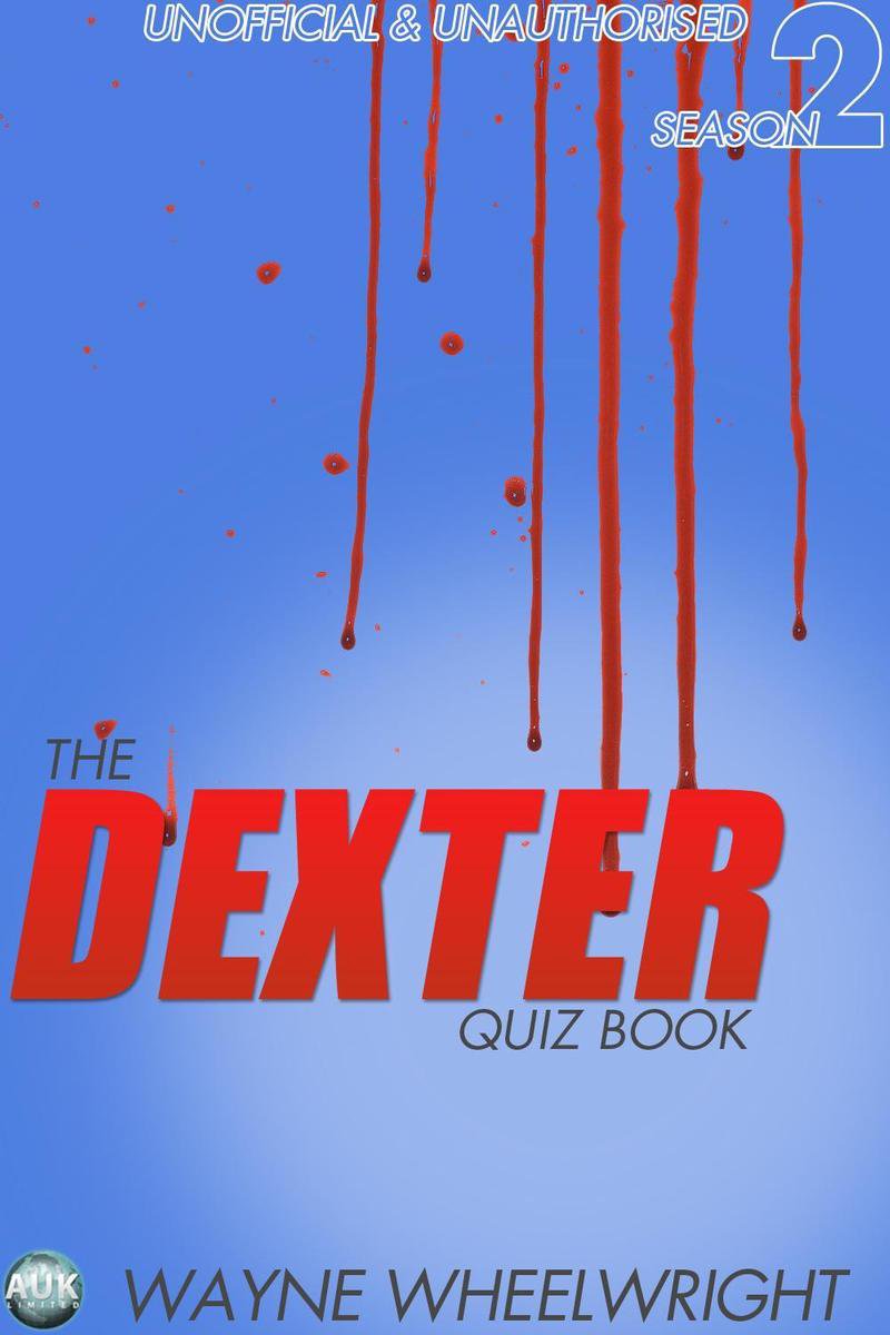 Le quiz de Dexter saison 2