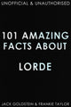 101 faits étonnants sur Lorde