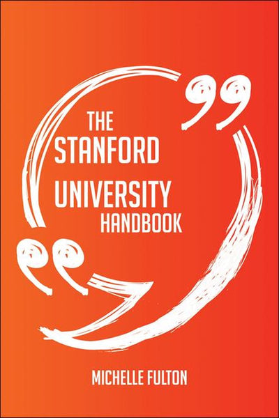 Ty le manuel de l'université de Stanford - tout ce que vous devez savoir sur l'université de Stanford