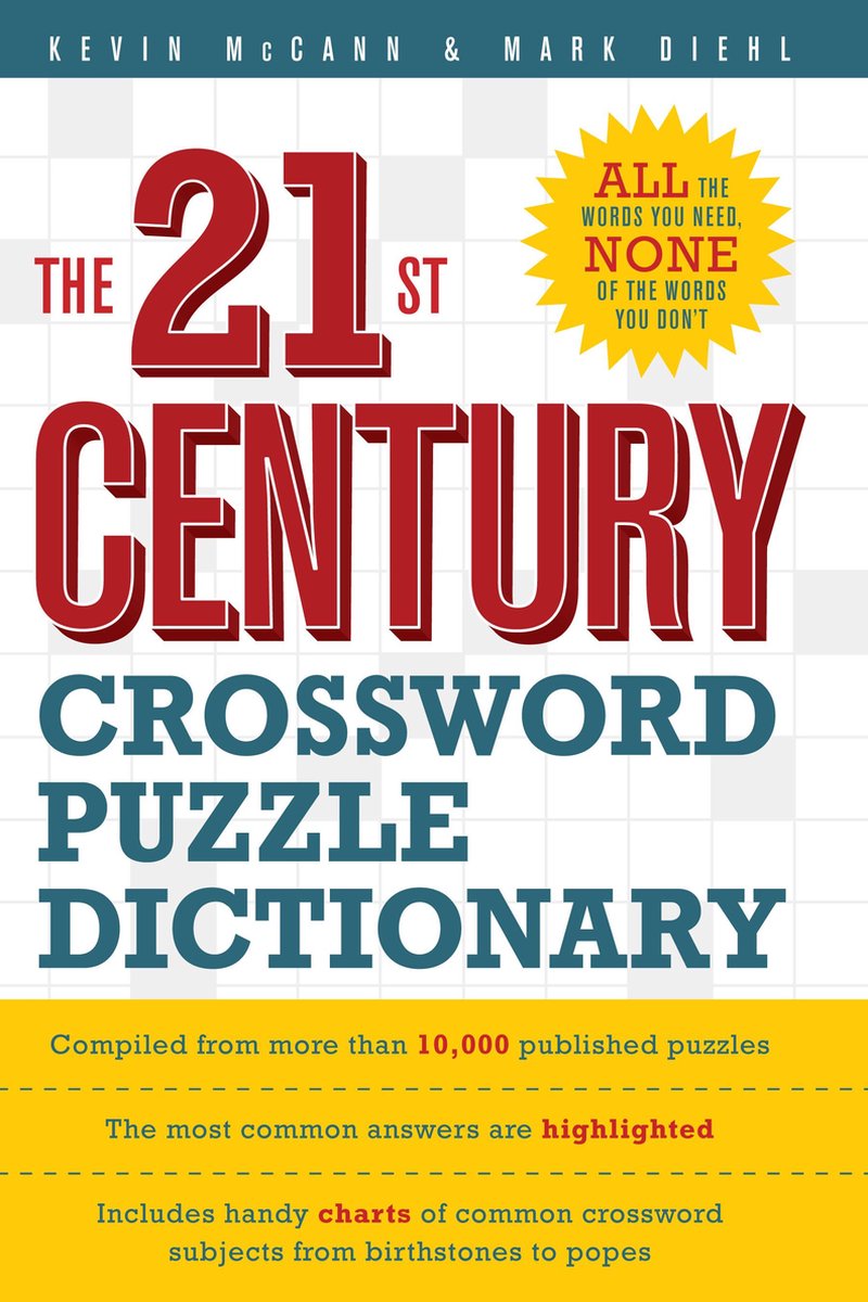 Le dictionnaire de mots croisés du 21e siècle