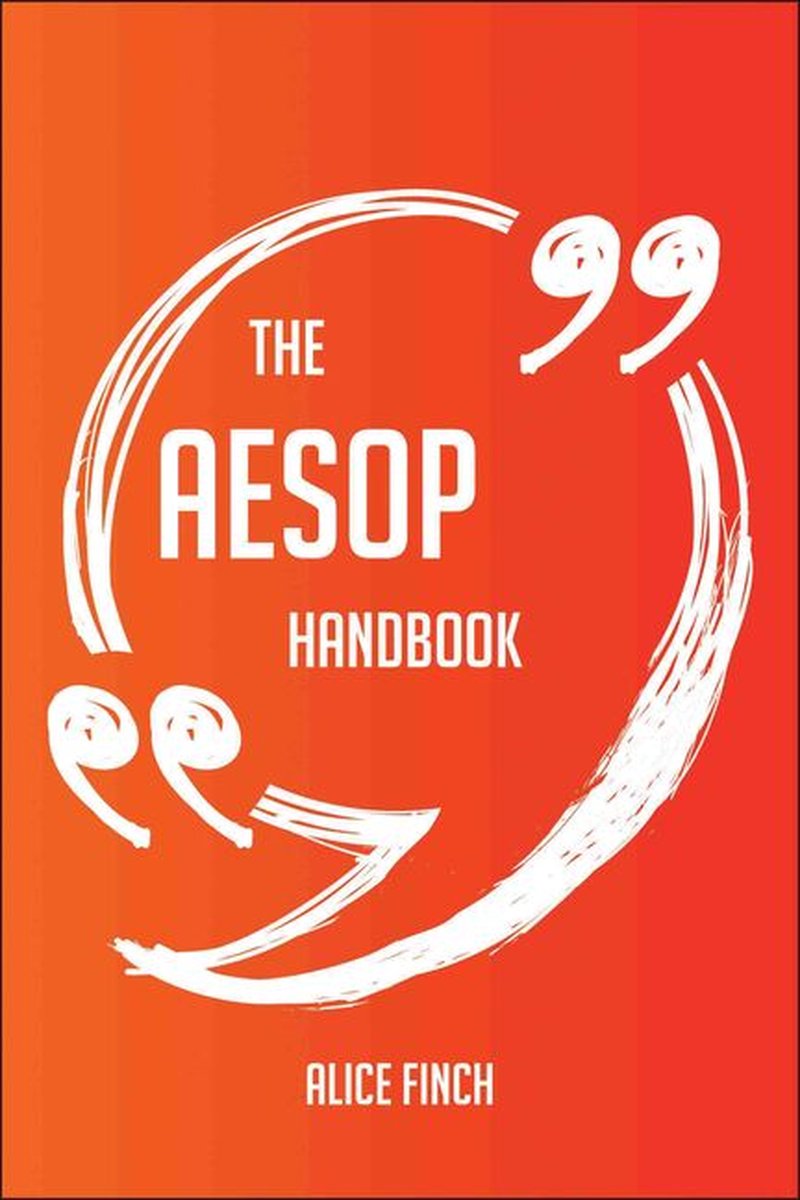 Le manuel d'Ésope - tout ce que vous devez savoir sur Ésope