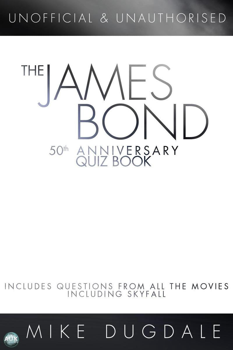 Le livre-questionnaire du 50e anniversaire de James Bond