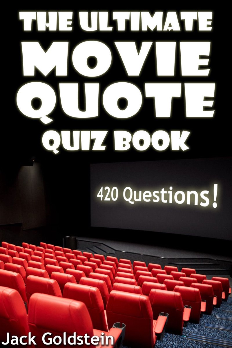 Le livre de quiz ultime sur les citations de films