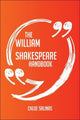 Le manuel de William Shakespeare – tout ce que vous devez savoir sur William Shakespeare