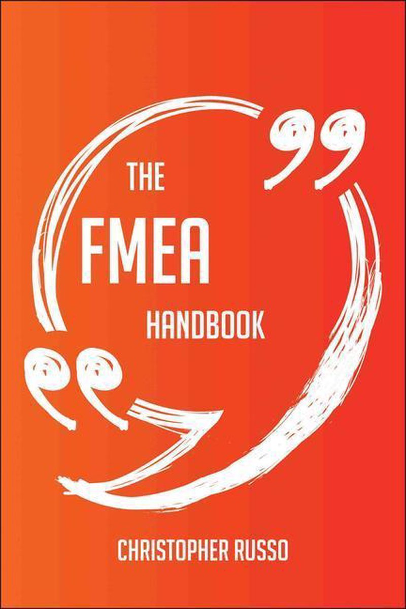 Le manuel fmea - tout ce que vous devez savoir sur fmea