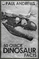 50 faits rapides sur les dinosaures