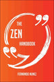 Le manuel du zen – tout ce que vous devez savoir sur le zen