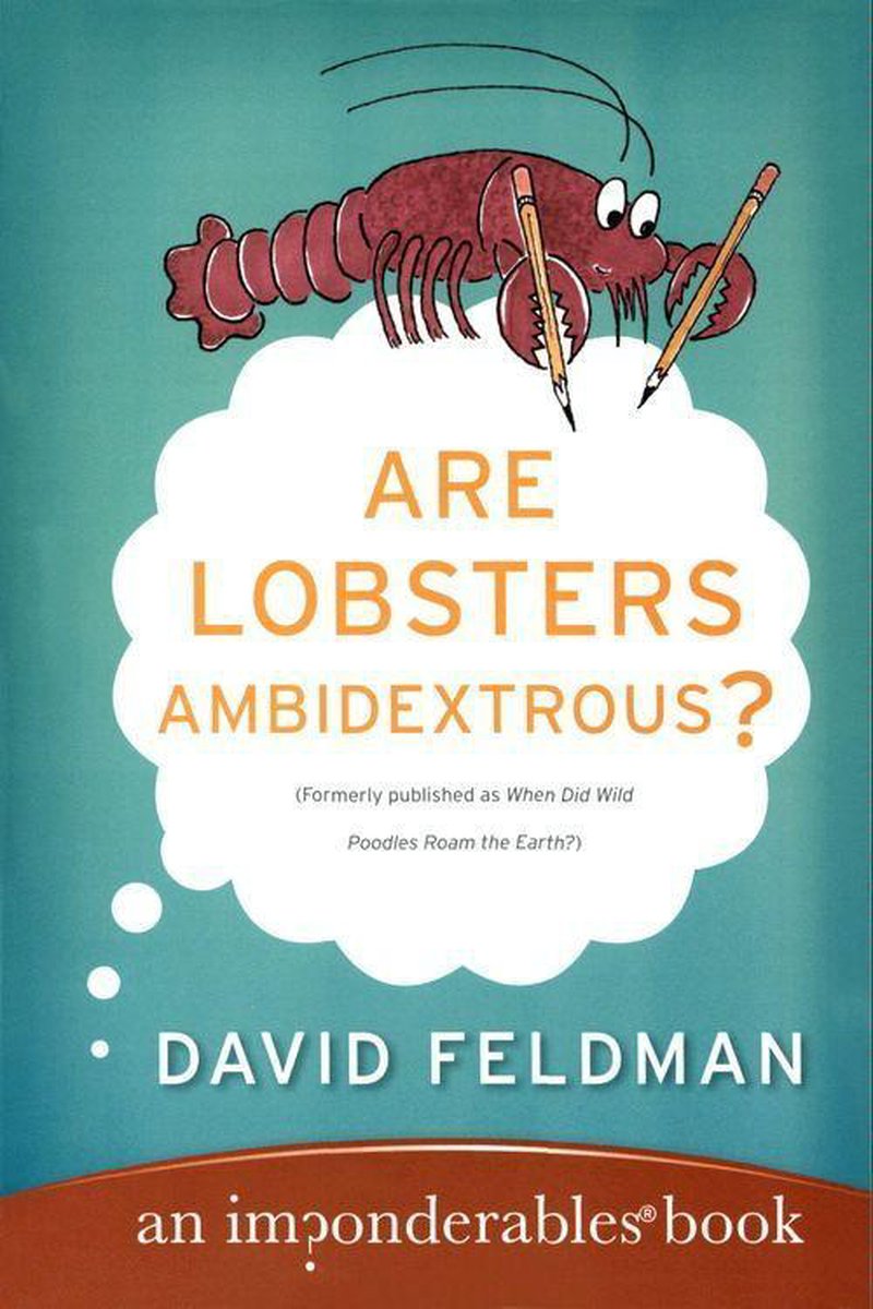 Impondérables série 6 – les homards sont-ils ambidextres ?