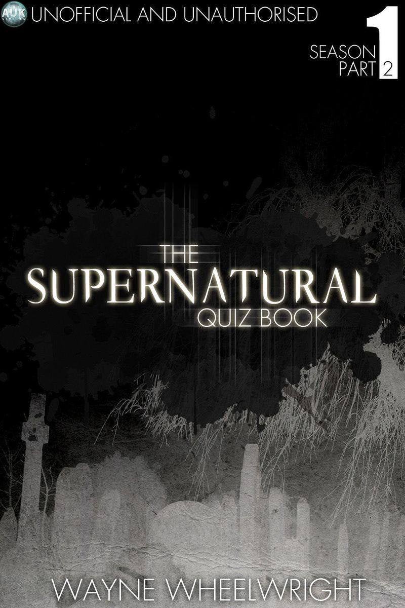 Le quiz surnaturel - saison 1, deuxième partie