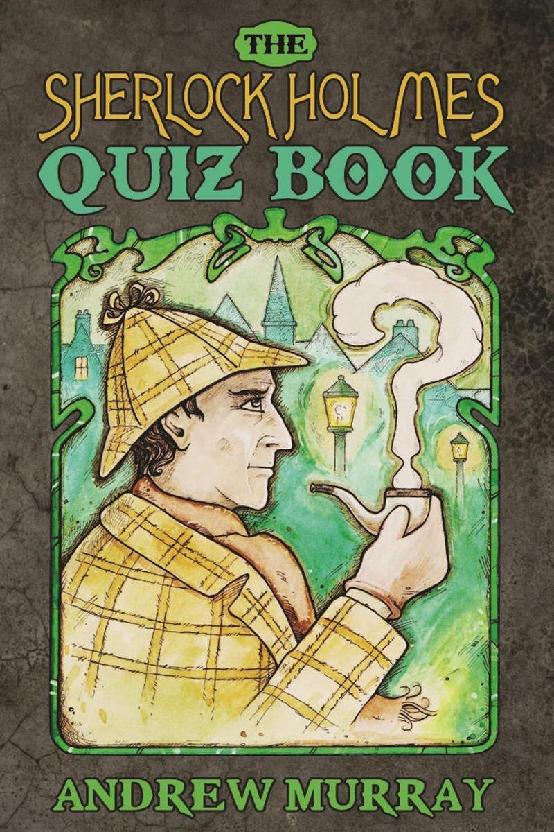 Le livre de quiz de Sherlock Holmes