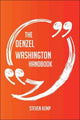 Le manuel de Denzel Washington – tout ce que vous devez savoir sur Denzel Washington