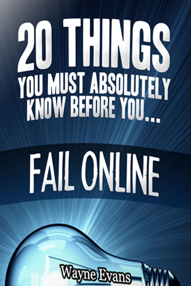 20 choses que vous devez absolument savoir avant d’échouer en ligne