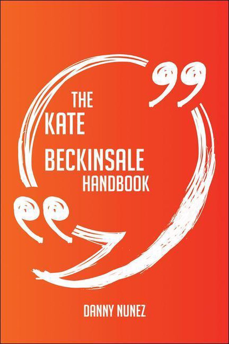 Le manuel de Kate Beckinsale - tout ce que vous devez savoir sur Kate Beckinsale