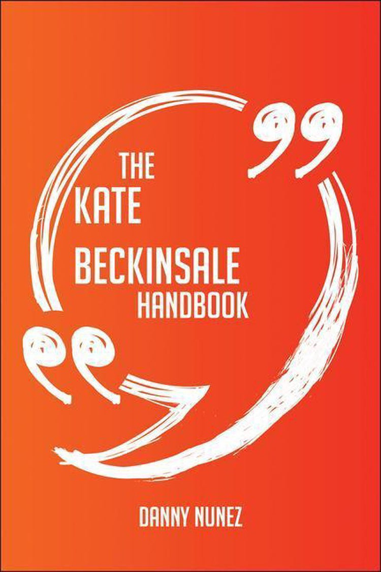 Le manuel de Kate Beckinsale - tout ce que vous devez savoir sur Kate Beckinsale