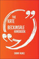 Le manuel de Kate Beckinsale - tout ce que vous devez savoir sur Kate Beckinsale