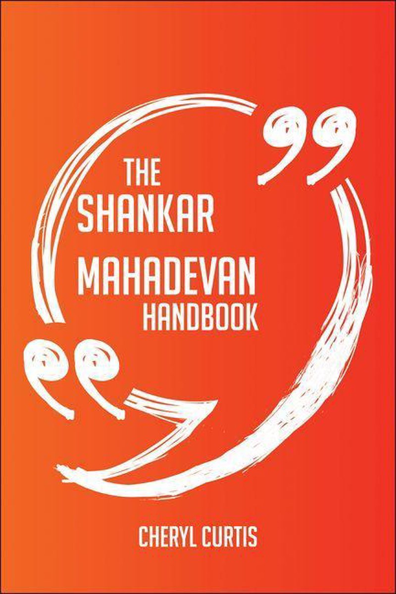Le manuel de Shankar Mahadevan – tout ce que vous devez savoir sur Shankar Mahadevan
